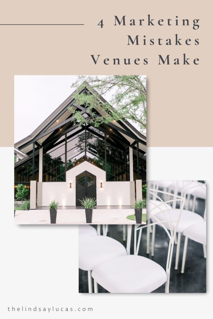 A collage of images from an elegant wedding venue are overlaid with text that reads 4 Marketing Mistakes Venues Make
