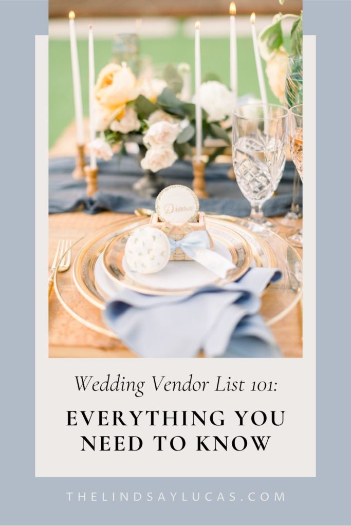 The wedding reception table set-up with gorgeous utensils, candles and floral centerpieces; image overlaid with text that reads Wedding Vendor List 101: Everything You Need to Know