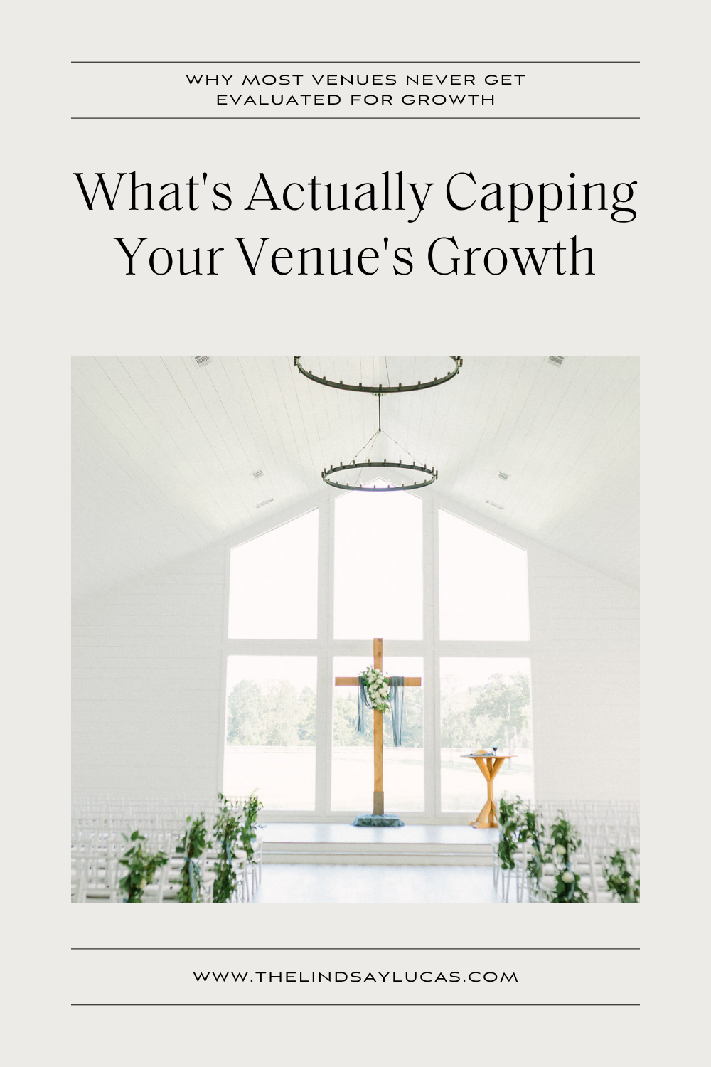 Why Most Venues Never Get Evaluated For Growth | What's Actually Capping Your Venue's Growth | Lindsay Lucas, Rural Venue Consultant®